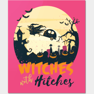 Witches with Hitches Posters and Art